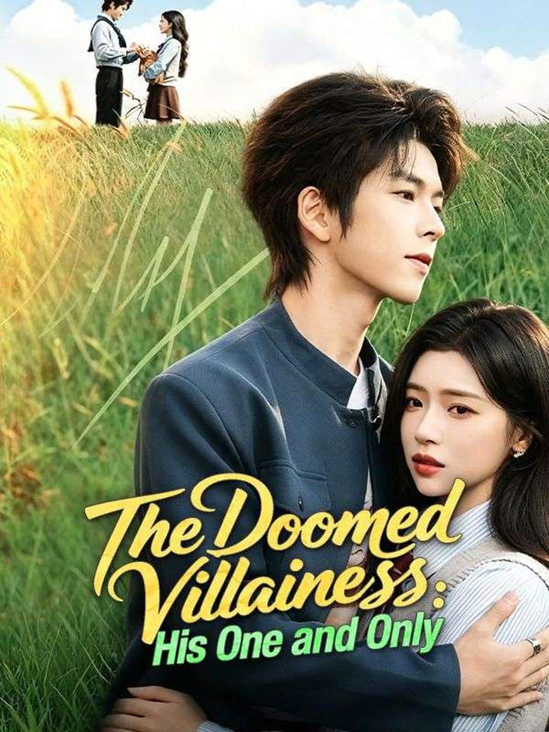 The Doomed Villainess: His One and Only