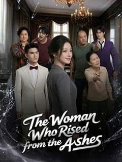 The Woman Who Rised from the Ashes