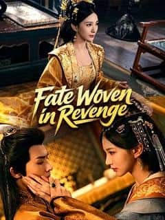 Fate Woven in Revenge