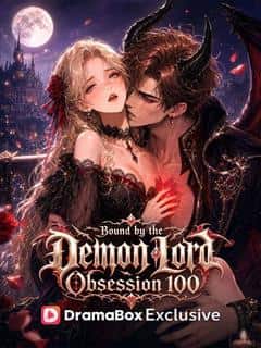 Bound by the Demon Lord: Obsession 100%