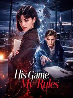 His Game, My Rules