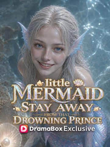 Little Mermaid, Stay Away From That Drowning Prince