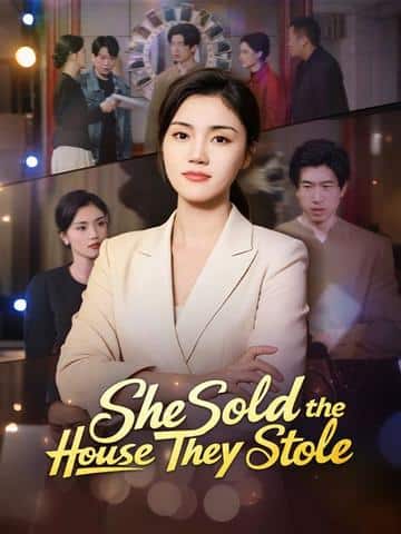 She Sold the House They Stole
